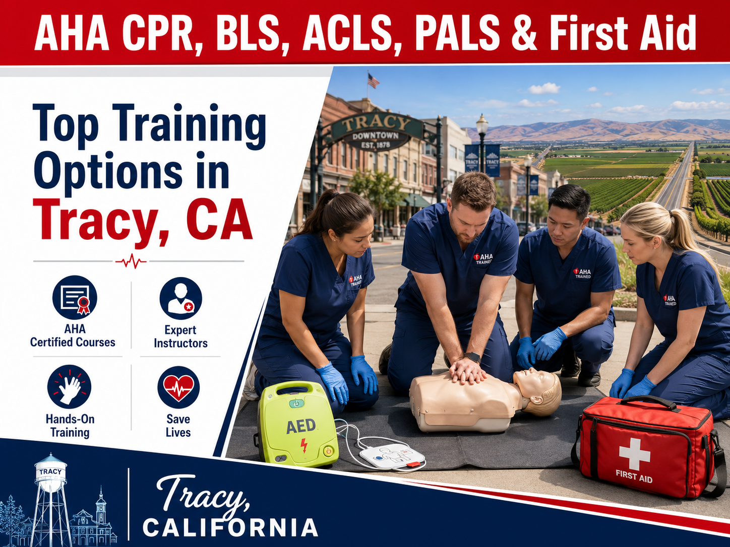 Top 5 Places To Find American Heart Association BLS, ACLS, PALS, CPR, and First-aid Certification Courses in Tracy, CA